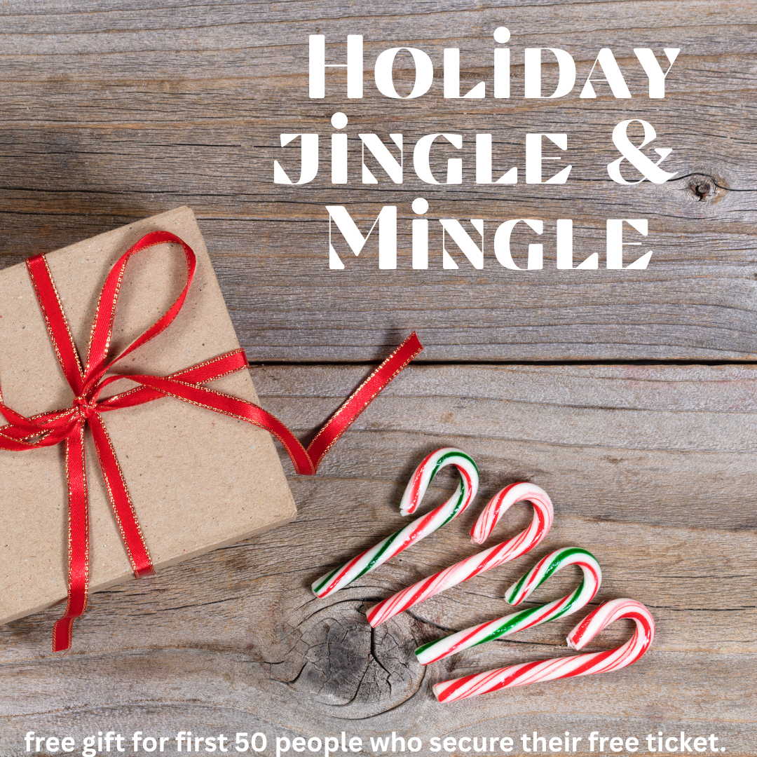 Holiday Jingle & Mingle Event Ticket- FREE! November 12th @ Girl in the Park