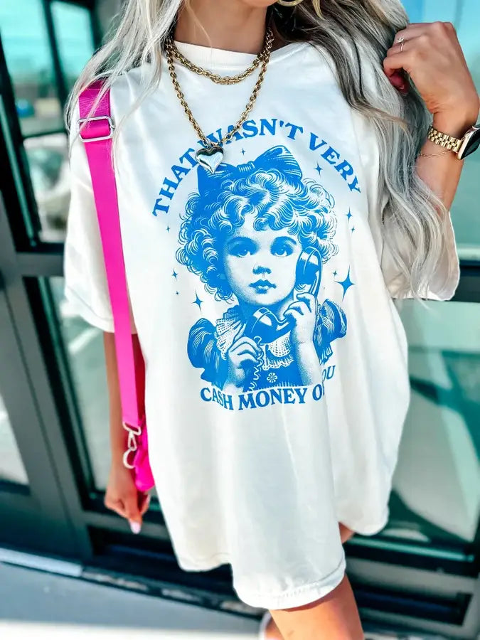 Wasn't Very Cash Money Graphic Tee FINAL SALE