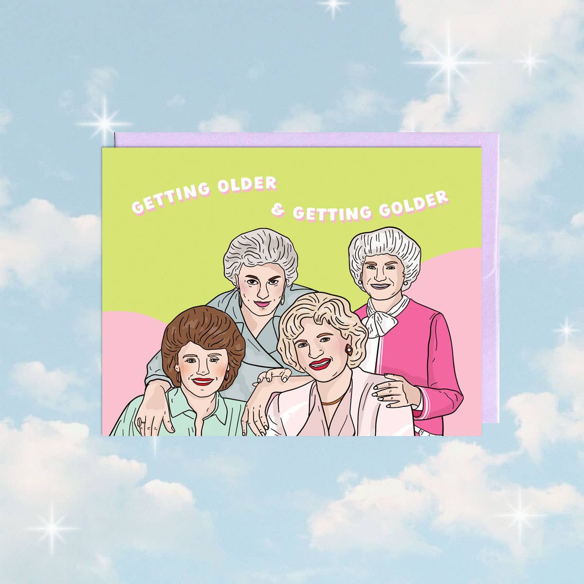 Older & Golder Birthday Card