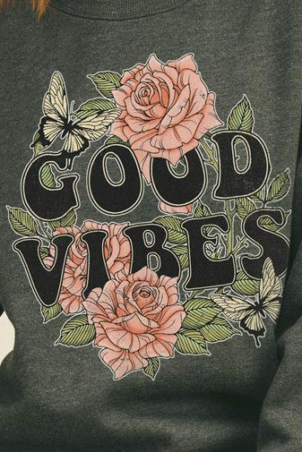 Dakota Good Vibes Graphic Sweatshirt FINAL SALE