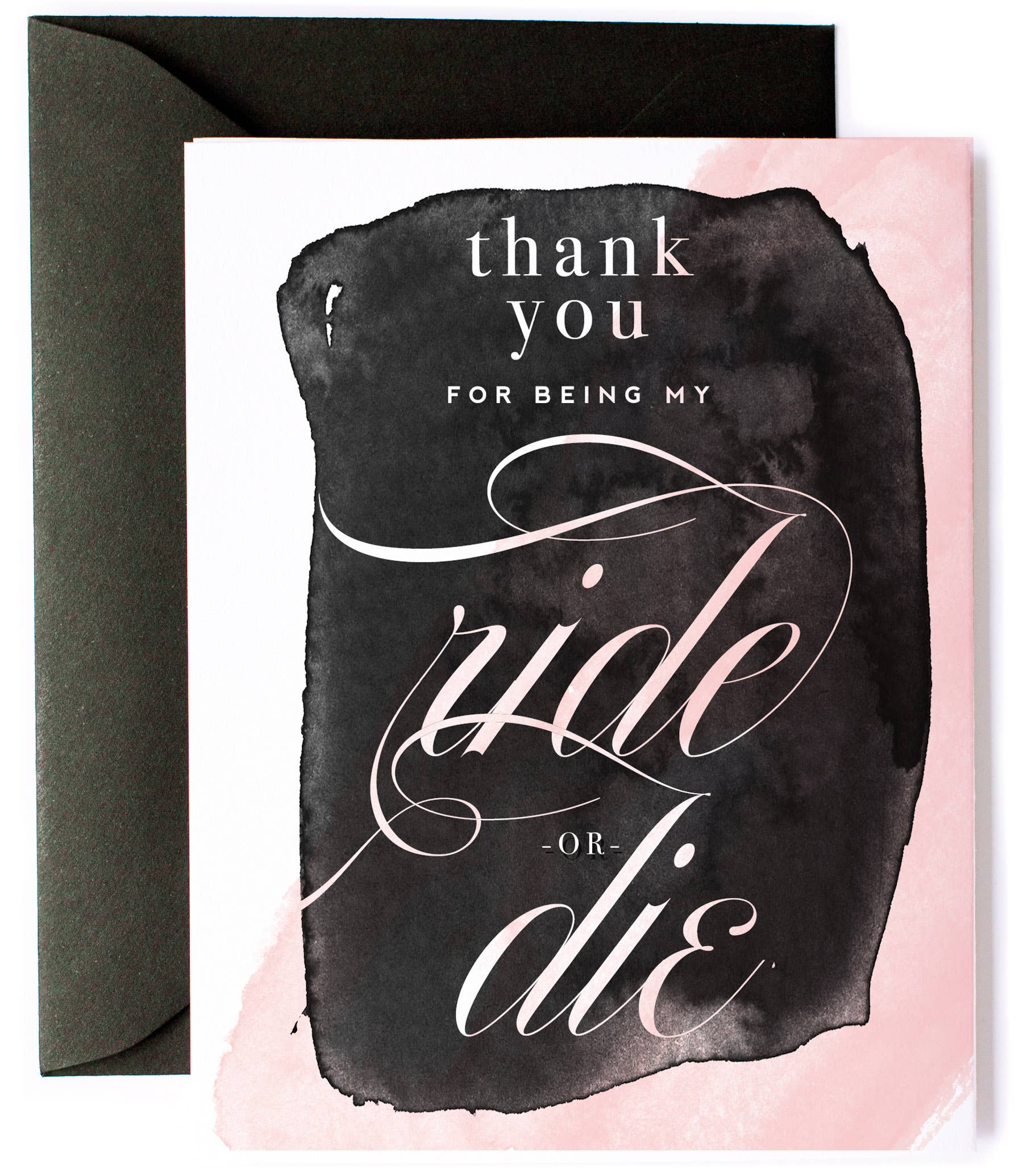 Ride or Die Funny Thank You Card, Friendship Greeting Card