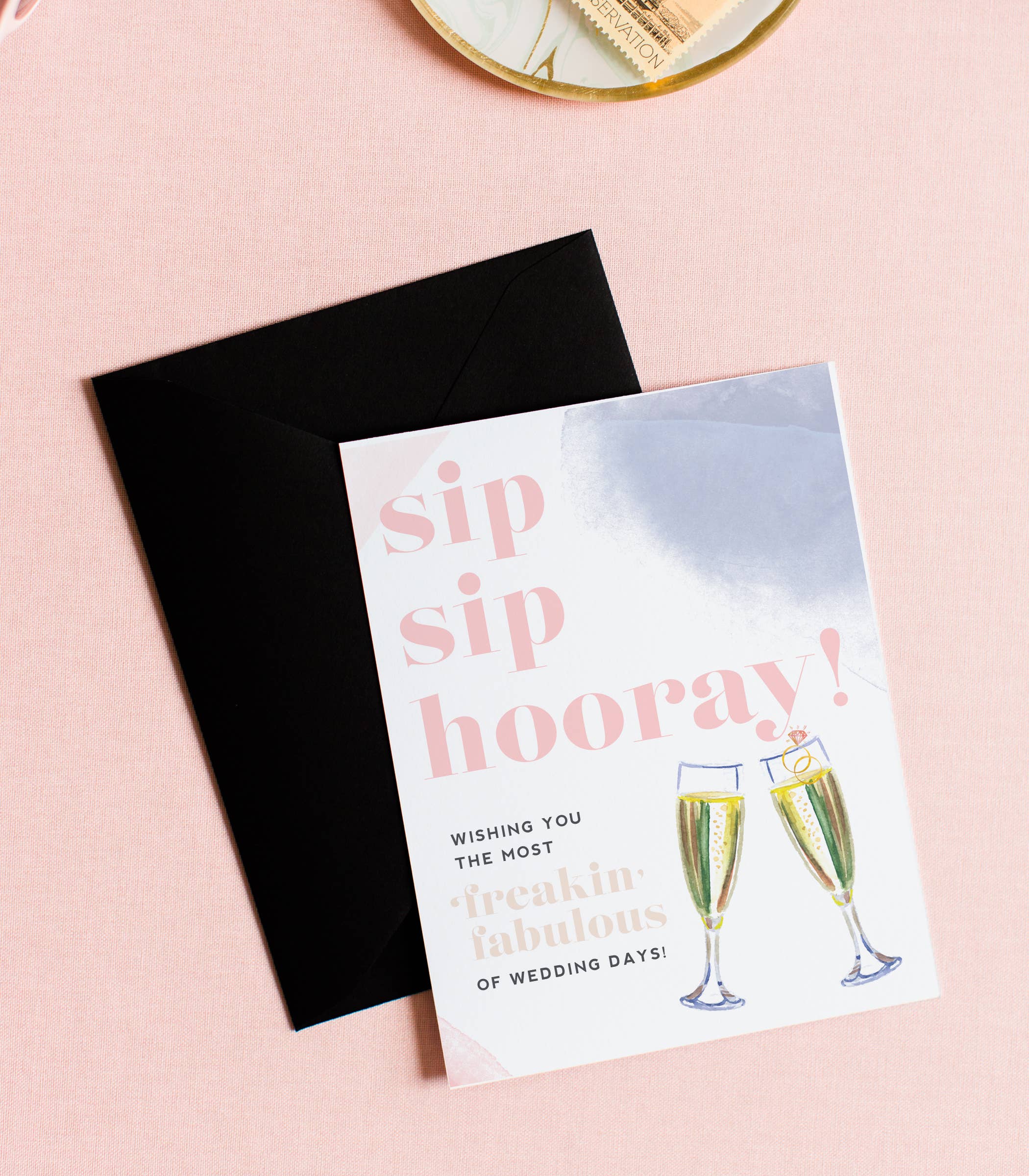 Sip Sip Hooray Freakin Fabulous Wedding Greeting Card